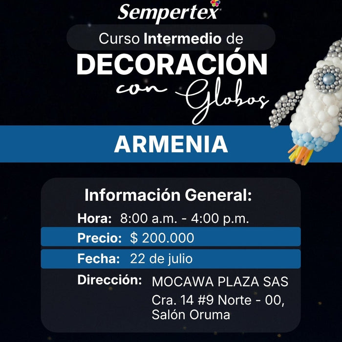 Curso intermedio En decoracion Con Globos Armenia 22 De Julio 2026
