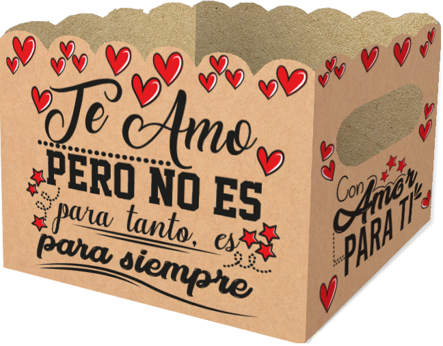 Caja Ancheta Grande Te Amo Pero No Es Para Tanto Es Para Siempre x 1 unidad