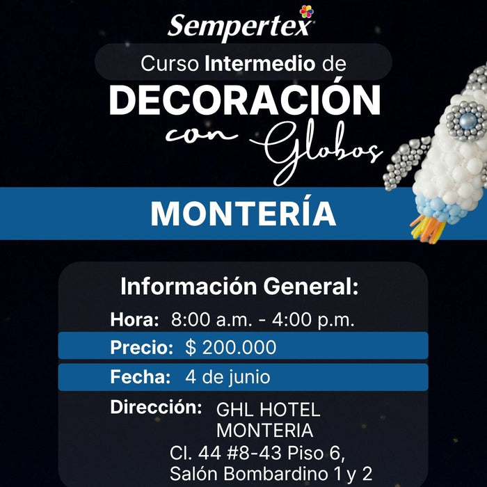 Curso intermedio En decoracion Con Globos Monteria 4 De Junio 2026