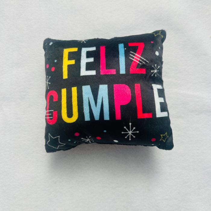 Cojin Pequeño Feliz Cumpleaños Ref 4 x 1 Unidad
