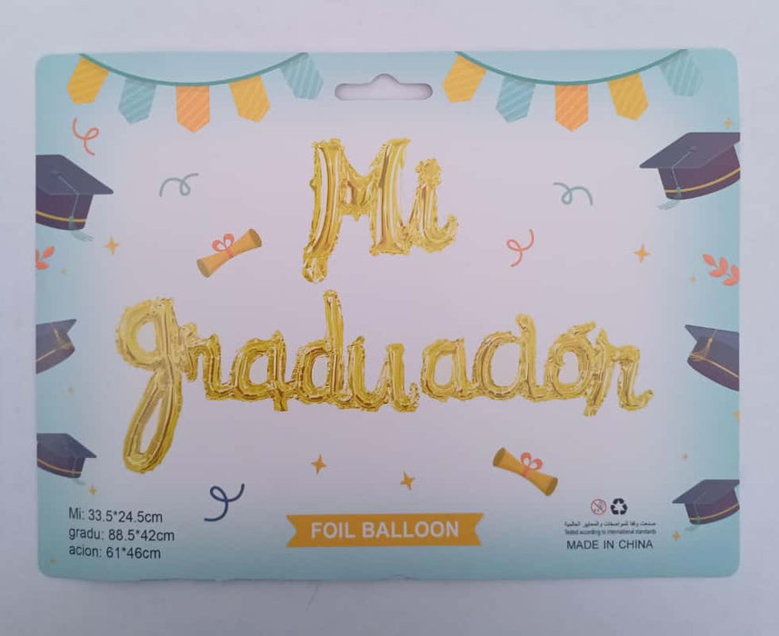 Letrero Kit Globos Mi Graduacion x 3 Piezas Color Dorado